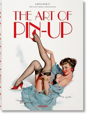 ART OF PIN-UP, THE | 9783836577670 | MEISEL, LOUIS / BLUM, SARAHJANE