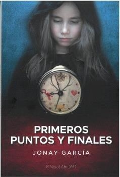 PRIMEROS PUNTOS Y FINALES | 9788412109436 | GARCÍA GONZÁLEZ, JONAY