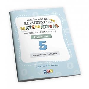 CUADERNO DE REFUERZO DE MATEMÁTICAS COMPRENSIVAS 05 | 9788418989841 | MARTÍNEZ ROMERO, JOSÉ