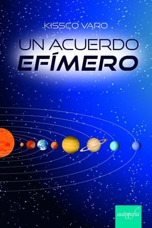 ACUERDO EFÍMERO, UN | 9788418587221 | VARO, KISSCO