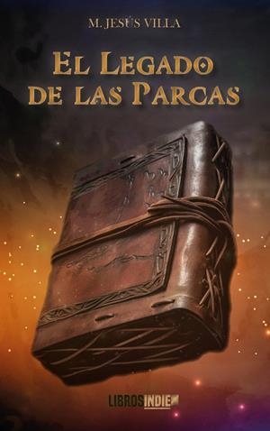 LEGADO DE LAS PARCAS, EL | 9788419671721 | VILLA, M. JESUS