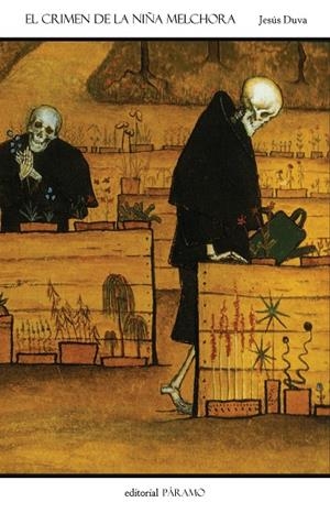 CRIMEN DE LA NIÑA MELCHORA, EL | 9788412705317 | DUVA, JESUS