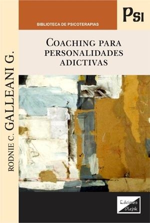 COACHING PARA PERSONALIDADES ADICTIVAS | 9789563927863 | GALLEANI G., RODNIE C.