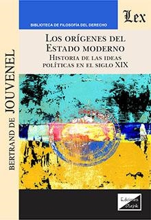 ORIGENES DEL ESTADO MODERNO, LOS | 9789567799510 | JOUVENEL, BERTRAND DE