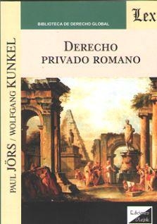 DERECHO PRIVADO ROMANO | 9789563922387 | KUNKEL, WOLFGANG