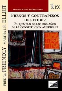 FRENOS Y CONTRAPESOS DEL PODER | 9789564071770 | FRIENDLY, FRED W.