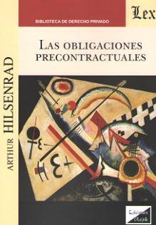 OBLIGACIONES PRECONTRACTUALES, LAS (2019) | 9789563921984 | HILSENRAD, ARTHUR