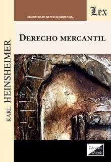 DERECHO MERCANTIL | 9789567799527 | HEINSHEIMER, KARL