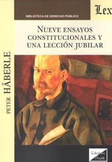 NUEVE ENSAYOS CONSTITUCIONALES Y UNA LECCION JUBILAR | 9789563920932 | HABERLE, PETER