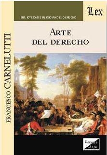 ARTE DEL DERECHO (2018) | 9789563920758 | CARNELUTTI, FRANCESCO