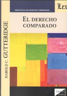 DERECHO COMPARADO, EL | 9789563922226 | GUTTERIDGE, HAROLD