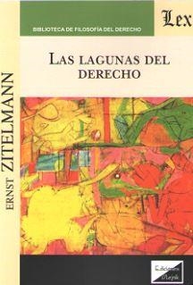 LAGUNAS DEL DERECHO, LAS (Zitelmann) | 9789563924015 | ZITELMANN, ERNST
