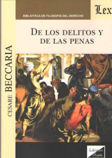 DE LOS DELITOS Y DE LAS PENAS | 9789563922158 | BECCARIA, CESARE