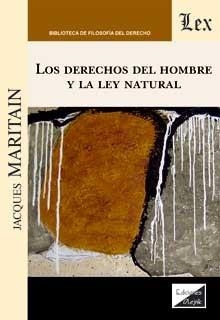 DERECHOS DEL HOMBRE Y LA LEY NATURAL, LOS | 9789564070216 | MARITAIN, JACQUES