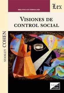 VISIONES DE CONTROL SOCIAL | 9789564071381 | COHEN, STANLEY