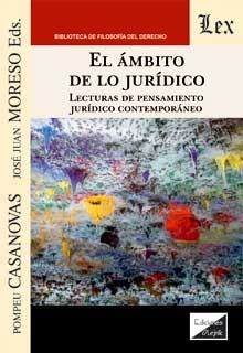 AMBITO DE LO JURIDICO, EL | 9789563929164 | CASANOVAS, POMPEU / MORESO, J.