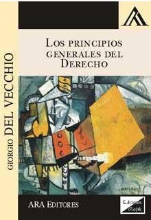 PRINCIPIOS GENERALES DEL DERECHO, LOS | 9789972626838 | DEL VECCHIO, GIORGIO