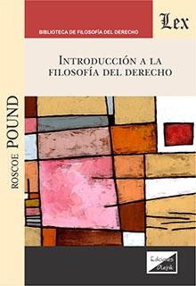 INTRODUCCION A LA FILOSOFIA DEL DERECHO | 9789563927603 | POUND, ROSCOE
