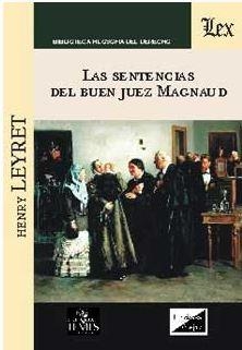 SENTENCIAS DEL BUEN JUEZ MAGNAUD, LAS (2018) | 9789563920543 | LEYRET, HENRY