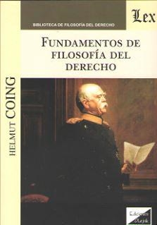 FUNDAMENTOS DE FILOSOFÍA DEL DERECHO | 9789563922417 | COING, HELMUT