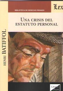 UNA CRISIS DEL ESTATUTO PERSONAL | 9789563924442 | BATIFFOL, HENRI
