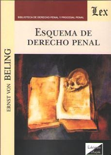ESQUEMA DE DERECHO PENAL | 9789563921540 | BELING, ERNEST VON