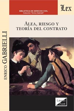 ALEA, RIESGO Y TEORIA DEL CONTRATO | 9789563929669 | GABRIELLI, ENRICO
