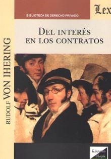 DEL INTERES EN LOS CONTRATOS | 9789563922998 | VON IHERING, RUDOLF