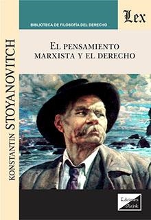 PENSAMIENTO MARXISTA Y EL DERECHO, EL | 9789564072289 | STOYANOVITCH, KONSTANTIN