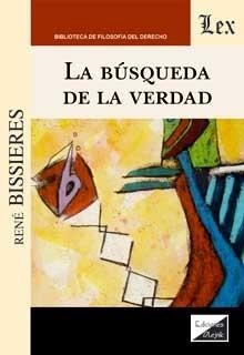 BUSQUEDA DE LA VERDAD, LA | 9789564070759 | BISSIERES, RENE