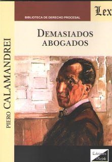 DEMASIADOS ABOGADOS | 9789563923254 | CALAMANDREI, PIERO