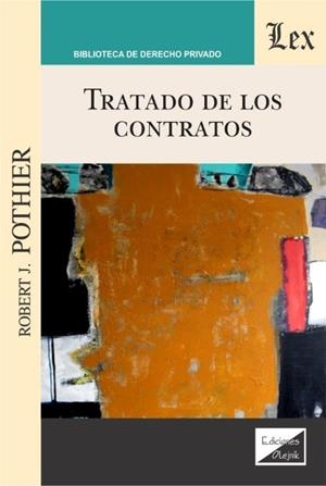 TRATADO DE LOS CONTRATOS (Pothier) | 9789563924053 | POTHIER, ROBERT J.