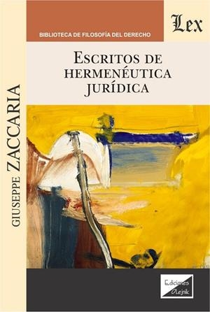 ESCRITOS DE HERMENEUTICA JURIDICA | 9789563924299 | ZACCARIA, GIUSEPPE