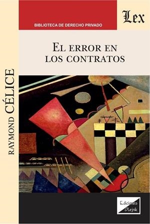 ERROR EN LOS CONTRATOS, EL (2019) | 9789563924480 | CELICE, RAYMOND