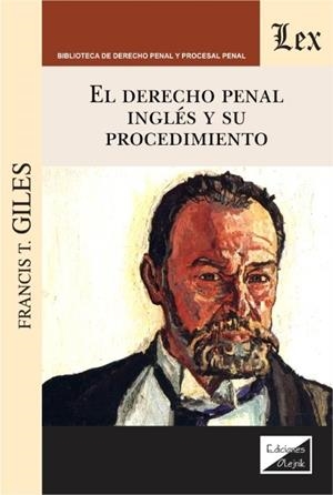 DERECHO PENAL INGLES Y SU PROCEDIMIENTO, EL | 9789563924848 | GILES, FRANCIS T.