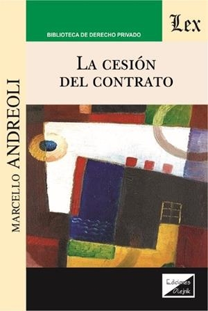 CESION DE CONTRATO, LA | 9789563925463 | ANDREOLI, MARCELLO