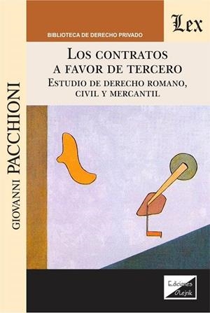CONTRATOS A FAVOR DE TERCERO, LOS | 9789563925548 | PACCHIONI, GIOVANNI