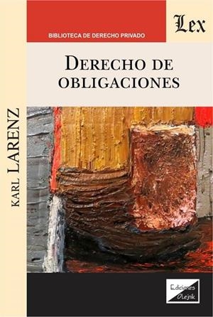 DERECHO DE OBLIGACIONES (Larenz) | 9789563925951 | LARENZ, KARL