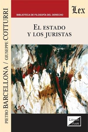 ESTADO Y LOS JURISTAS, EL | 9789563926071 | COTTURRI, GIUSEPPE