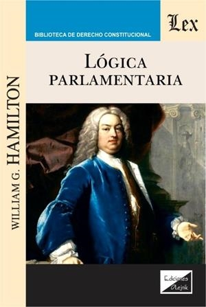 LOGICA PARLAMENTARIA | 9789563926613 | HAMILTON, WILLIAM G.