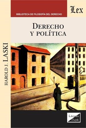 DERECHO Y POLITICA | 9789563926651 | LASKI, HAROLD J.