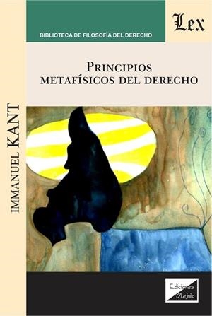 PRINCIPIOS METAFISICOS DEL DERECHO | 9789563926668 | KANT, INMANUEL