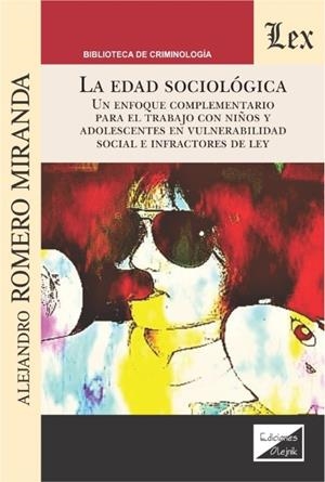 EDAD SOCIOLOGICA, LA | 9789563926699 | ROMERO MIRANDA, ALEJANDRO