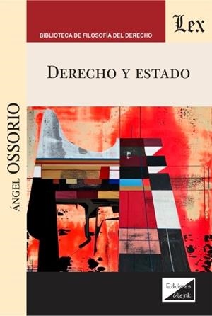 DERECHO Y ESTADO (Ossorio) | 9789563928013 | OSSORIO, ANGEL
