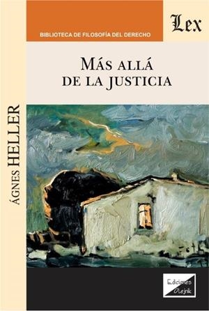 MAS ALLA DE LA JUSTICIA | 9789563928266 | HELLER, AGNES