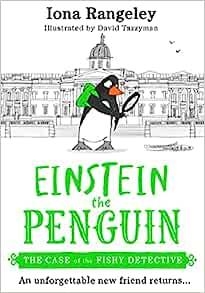 EINSTEIN PENGUIN. THE CASE OF THE FISHY DETECTIVE | 9780008476038 | RANGELEY, IONA