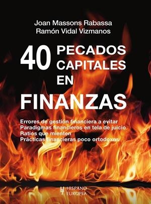 40 PECADOS CAPITALES EN FINANZAS | 9788425521485 | MASSONS RABASSA, JOAN / VIDAL VIZMANOS, RAM?ÓN