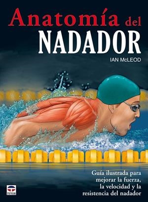 ANATOMIA DEL NADADOR | 9788479028299 | MCLEOD, IAN