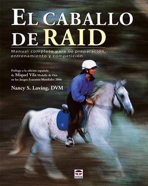 CABALLO DE RAID, EL | 9788479026981 | LOVING, NANCY S.