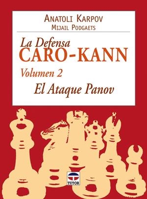 DEFENSA CARO-KANN VOL, 2 | 9788479026974 | KARPOV, ANATOLI / PODGAETS, MIJAIL